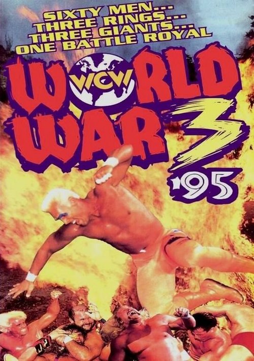 Смотреть фильм WCW Третья Мировая война / WCW World War 3 (1995) онлайн в хорошем качестве HDRip