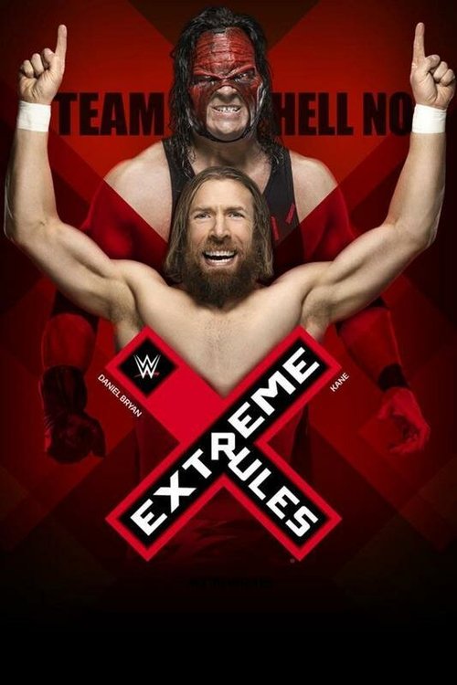 Смотреть фильм WWE Экстремальные правила / WWE Extreme Rules (2018) онлайн в хорошем качестве HDRip