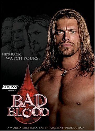 Смотреть фильм WWE Плохая кровь / WWE Bad Blood (2004) онлайн в хорошем качестве HDRip