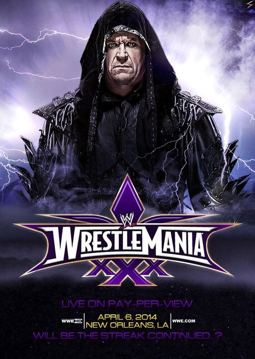 Смотреть фильм WWE РестлМания 30 / WrestleMania XXX (2014) онлайн в хорошем качестве HDRip