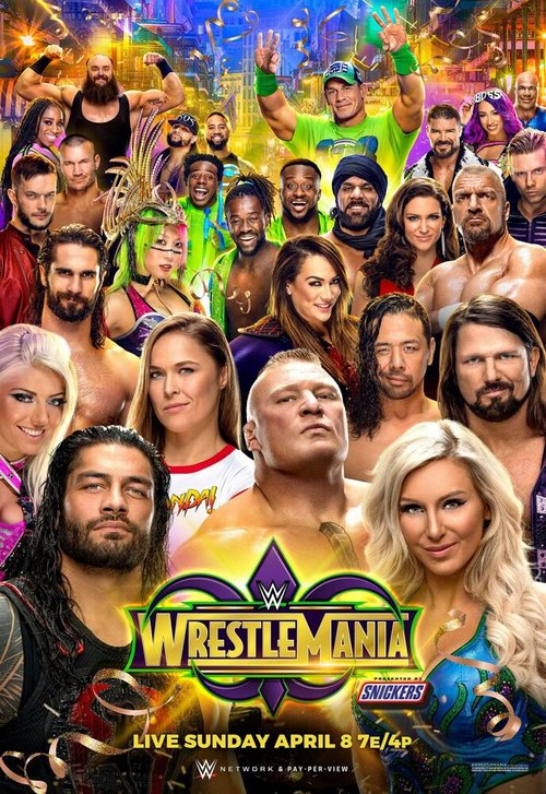 Смотреть фильм WWE РестлМания 34 / WrestleMania (2018) онлайн в хорошем качестве HDRip