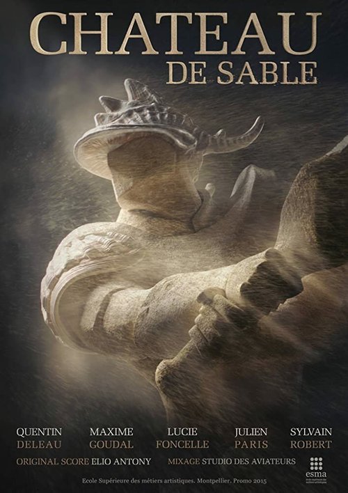 Смотреть фильм Замок из песка / Chateau De Sable (2015) онлайн 