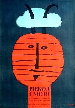 Смотреть фильм Ад и рай / Pieklo i niebo (1966) онлайн в хорошем качестве SATRip