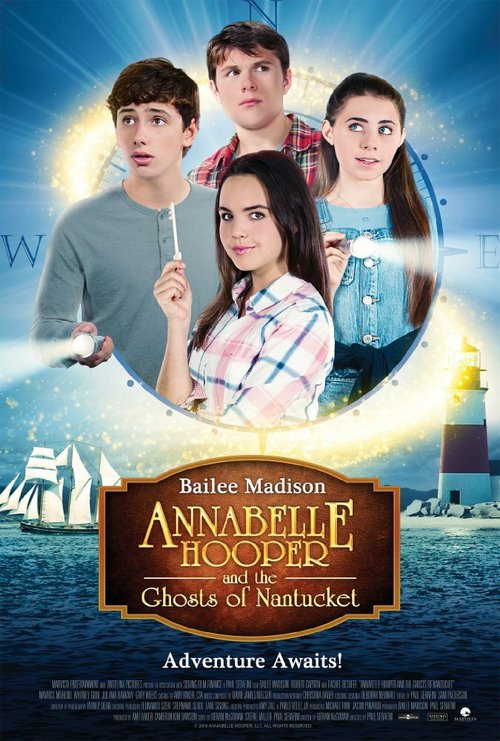 Смотреть фильм Аннабель Хупер и призраки Нантакета / Annabelle Hooper and the Ghosts of Nantucket (2016) онлайн в хорошем качестве CAMRip