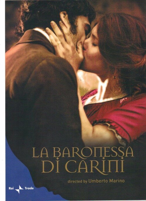 Смотреть фильм Баронесса Карини / La baronessa di Carini (2007) онлайн в хорошем качестве HDRip