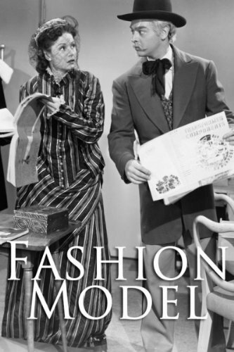 Смотреть фильм Fashion Model (1945) онлайн в хорошем качестве SATRip