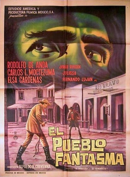 Смотреть фильм Город-призрак / El pueblo fantasma (1965) онлайн в хорошем качестве SATRip