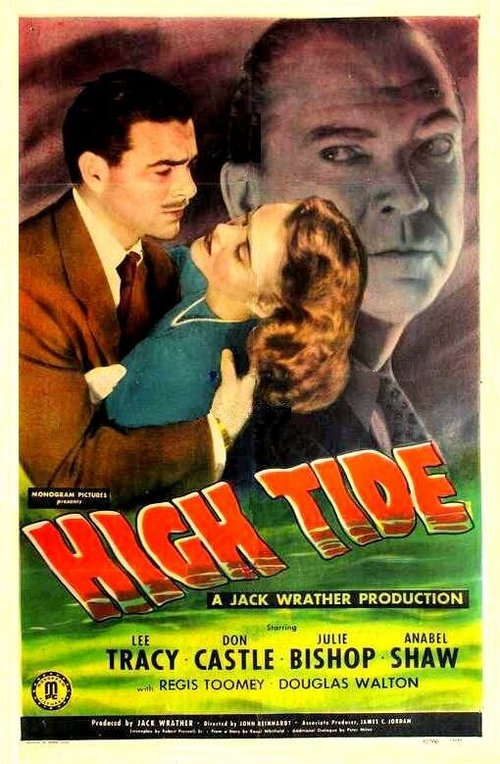 Смотреть фильм High Tide (1947) онлайн в хорошем качестве SATRip