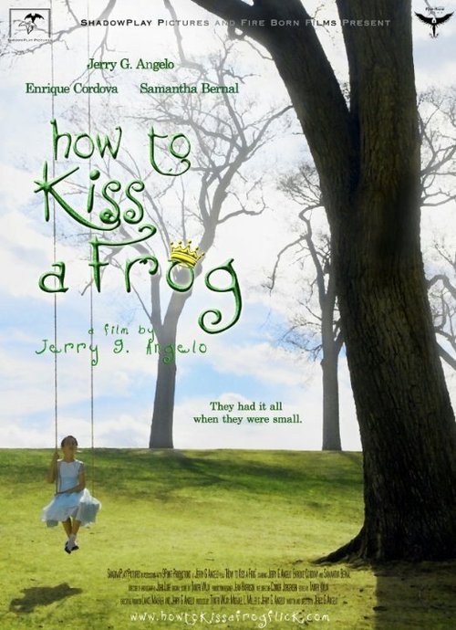 Смотреть фильм How to Kiss a Frog (2008) онлайн в хорошем качестве HDRip