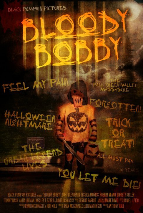 Смотреть фильм Кровавый Бобби / Bloody Bobby (2016) онлайн 