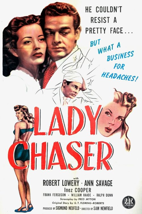 Смотреть фильм Lady Chaser (1946) онлайн в хорошем качестве SATRip