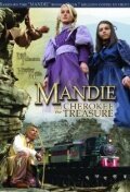 Смотреть фильм Мэнди и Черокезское сокровище / Mandie and the Cherokee Treasure (2010) онлайн 