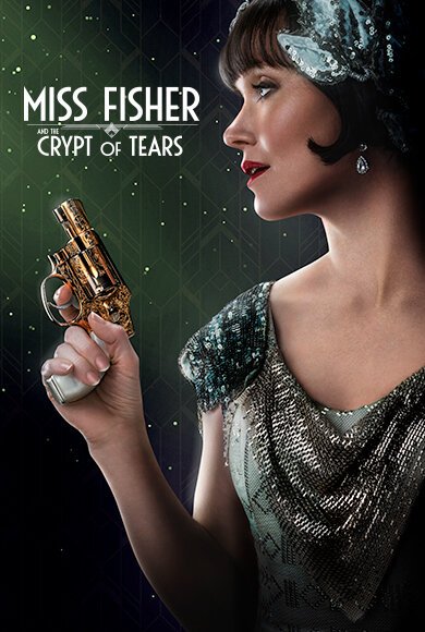 Смотреть фильм Мисс Фрайни Фишер и гробница слёз / Miss Fisher and the Crypt of Tears (2020) онлайн в хорошем качестве HDRip