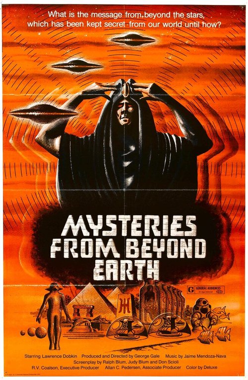 Смотреть фильм Mysteries from Beyond Earth (1975) онлайн в хорошем качестве SATRip