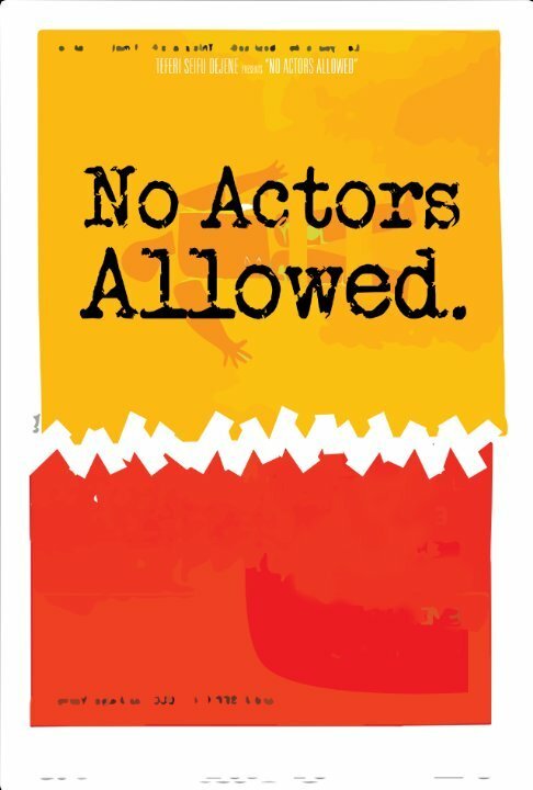Смотреть фильм No Actors Allowed (2014) онлайн 