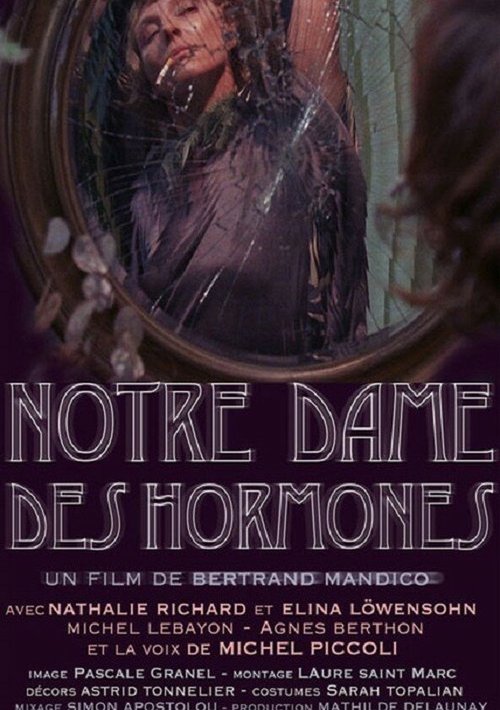 Смотреть фильм Notre-Dame des Hormones (2015) онлайн в хорошем качестве HDRip