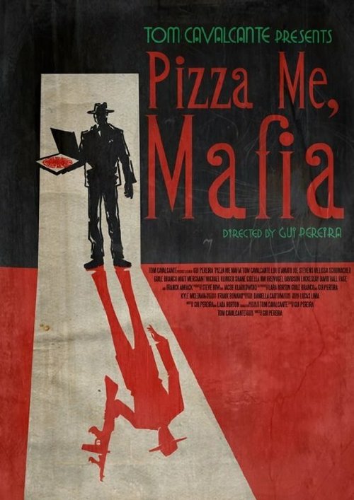 Пиццы мне, Мафия / Pizza Me Mafia