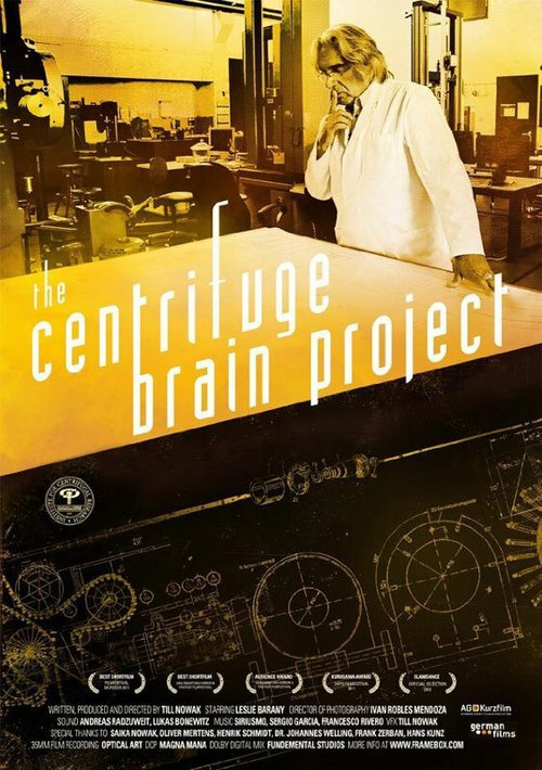Смотреть фильм Проект «Мозговая центрифуга» / The Centrifuge Brain Project (2012) онлайн 