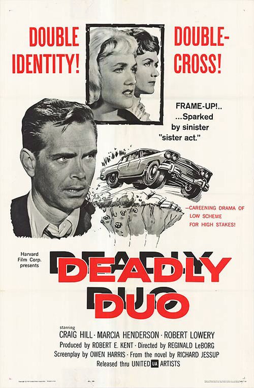 Смотреть фильм Смертельный дуэт / Deadly Duo (1962) онлайн в хорошем качестве SATRip