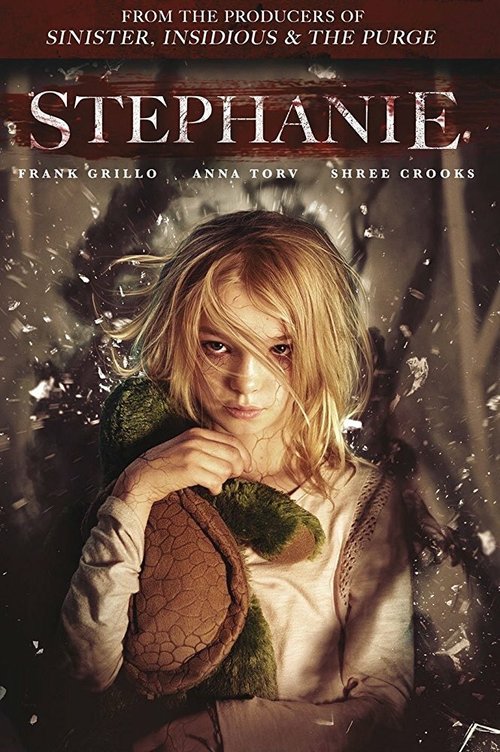 Смотреть фильм Стефани / Stephanie (2017) онлайн в хорошем качестве HDRip