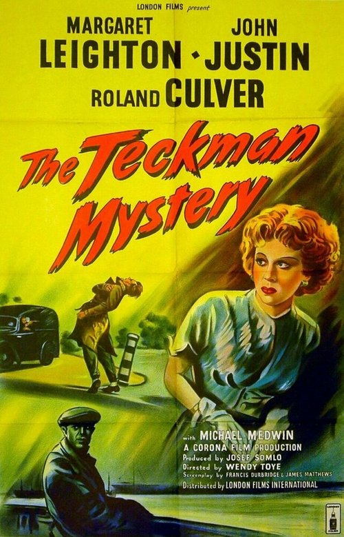 Смотреть фильм Тайна Текмана / The Teckman Mystery (1954) онлайн в хорошем качестве SATRip