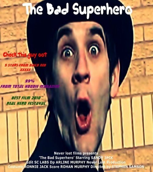Смотреть фильм The Bad Superhero (2012) онлайн 