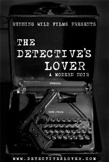 Смотреть фильм The Detective's Lover (2012) онлайн в хорошем качестве HDRip