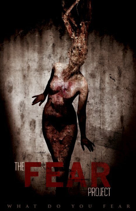 Смотреть фильм The Fear Project (2018) онлайн 