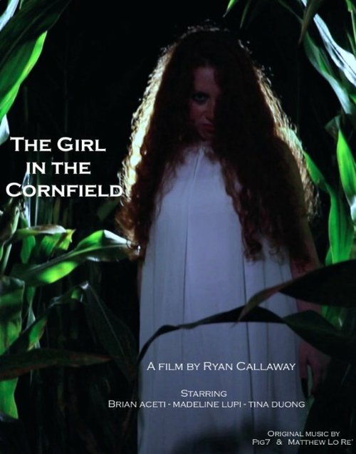 Смотреть фильм The Girl in the Cornfield (2016) онлайн в хорошем качестве CAMRip