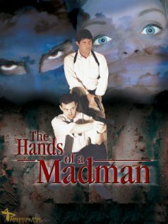Смотреть фильм The Hands of a Madman (2000) онлайн в хорошем качестве HDRip