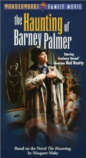 Смотреть фильм The Haunting of Barney Palmer (1987) онлайн 