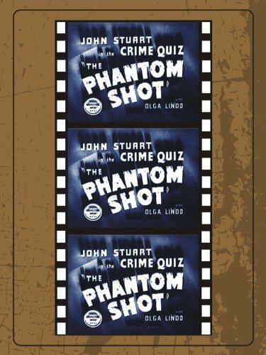 The Phantom Shot