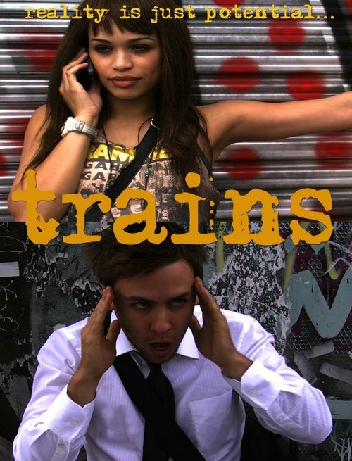 Смотреть фильм Trains (2012) онлайн 