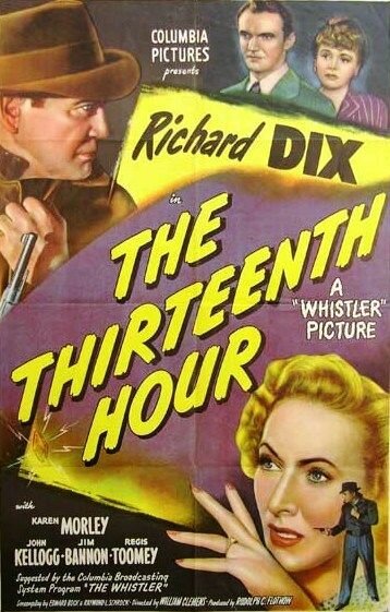 Смотреть фильм Тринадцатый час / The Thirteenth Hour (1947) онлайн в хорошем качестве SATRip