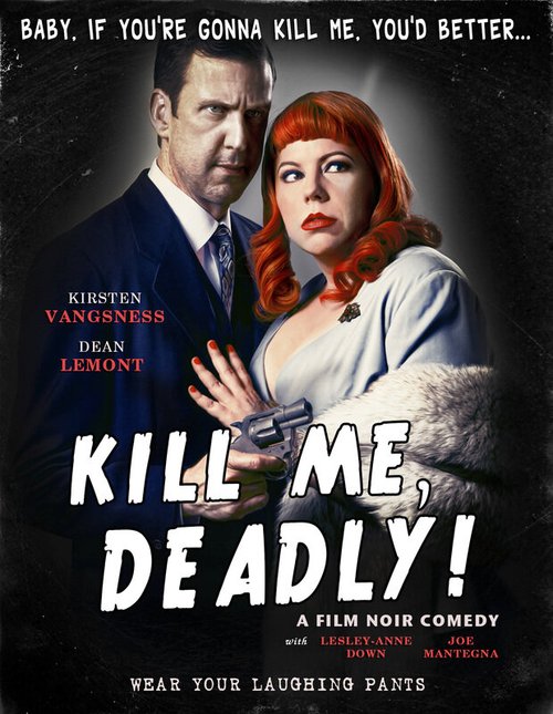 Смотреть фильм Убей меня беспощадно / Kill Me, Deadly (2015) онлайн в хорошем качестве HDRip