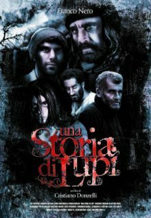 Смотреть фильм Una storia di lupi (2008) онлайн в хорошем качестве HDRip