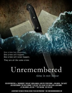 Смотреть фильм Unremembered (2009) онлайн в хорошем качестве HDRip