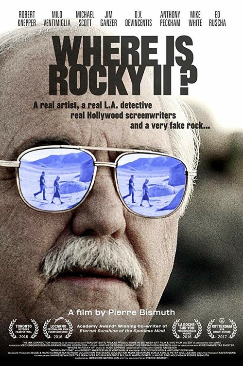 Смотреть фильм Where Is Rocky II? (2016) онлайн в хорошем качестве CAMRip