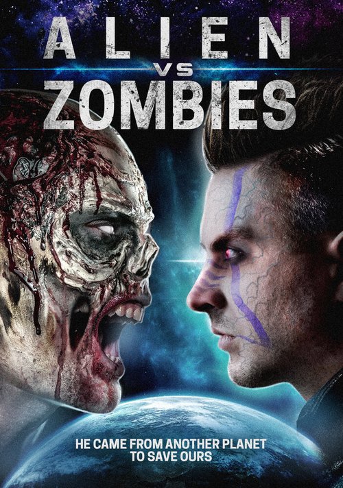 Смотреть фильм Зомби против Джо Элиена / Zombies vs. Joe Alien (2017) онлайн в хорошем качестве HDRip