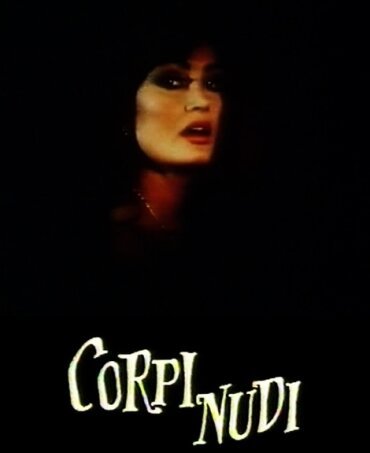 Смотреть фильм Обнаженные тела / Corpi nudi (1983) онлайн в хорошем качестве SATRip