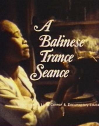 Смотреть фильм A Balinese Trance Seance (1981) онлайн в хорошем качестве SATRip