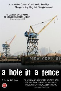 Смотреть фильм A Hole in a Fence (2008) онлайн в хорошем качестве HDRip