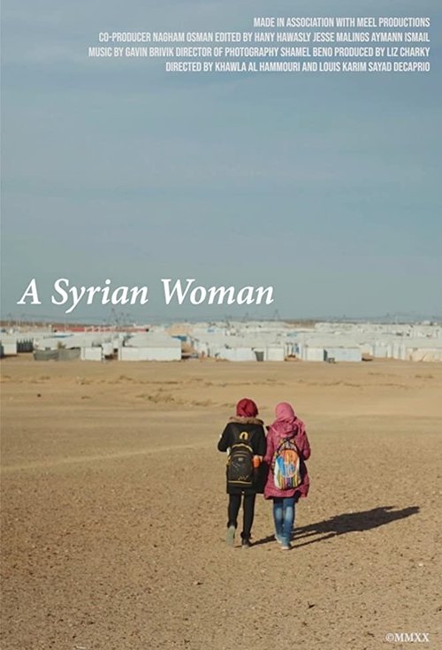 Смотреть фильм A Syrian Woman: Human Stories from Jordan (2020) онлайн 
