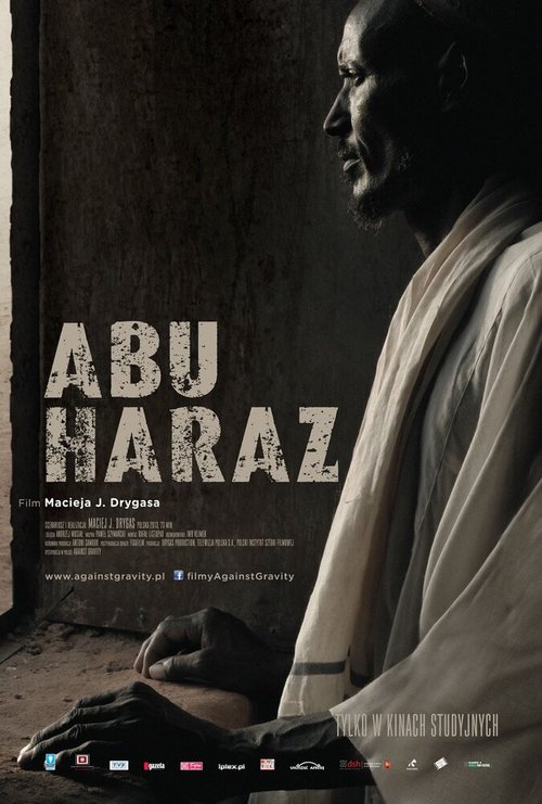Смотреть фильм Абу Хараз / Abu Haraz (2013) онлайн в хорошем качестве HDRip