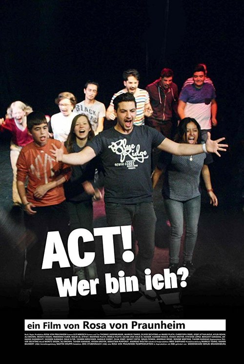 Смотреть фильм ACT! - Wer bin ich? (2017) онлайн в хорошем качестве HDRip