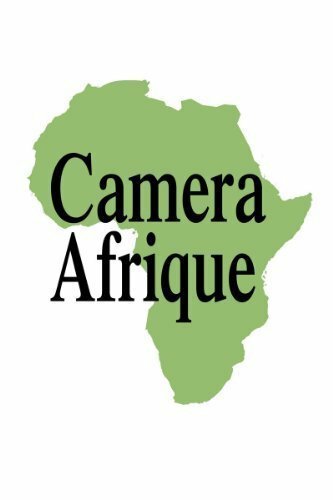 Смотреть фильм Африканская камера / Caméra d'Afrique (1983) онлайн в хорошем качестве SATRip