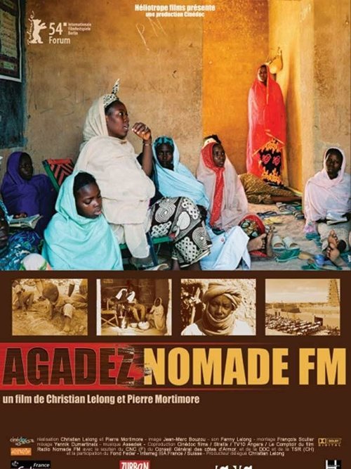 Смотреть фильм Agadez nomade FM (2004) онлайн в хорошем качестве HDRip