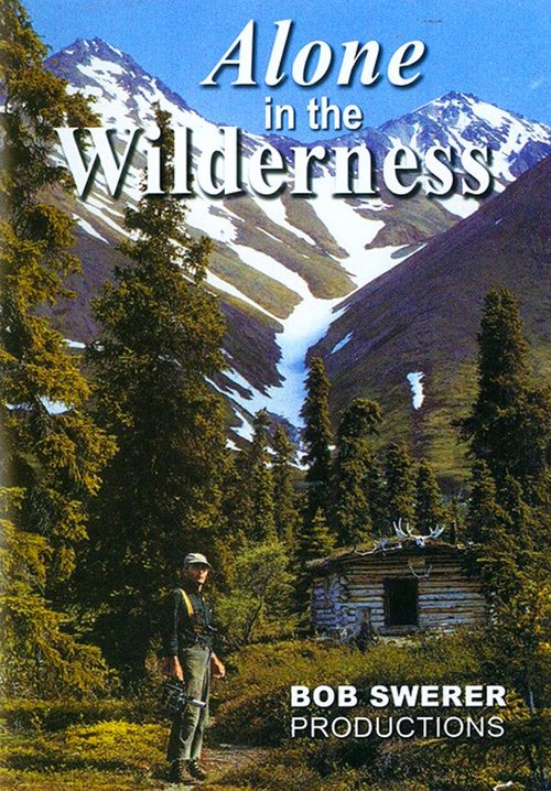 Смотреть фильм Alone in the Wilderness (2004) онлайн в хорошем качестве HDRip