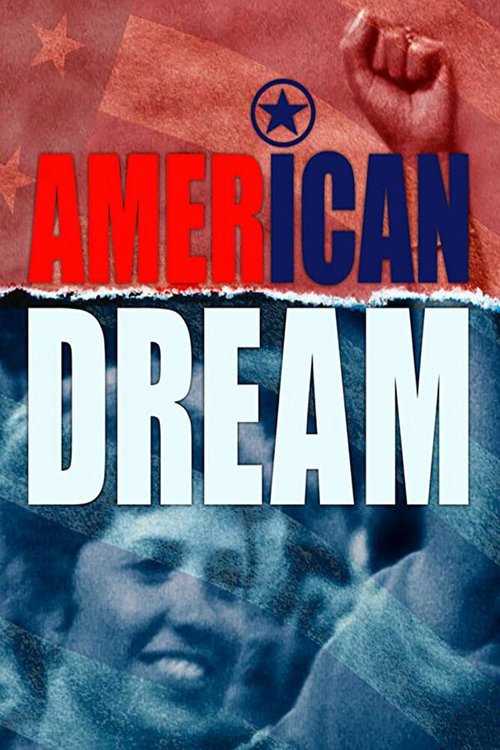 Смотреть фильм Американская мечта / American Dream (1990) онлайн в хорошем качестве HDRip