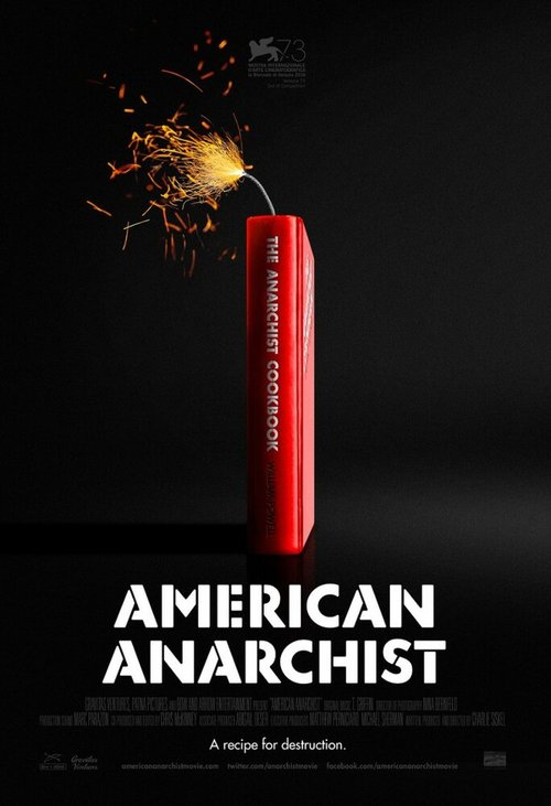 Смотреть фильм Американский анархист / American Anarchist (2016) онлайн в хорошем качестве CAMRip